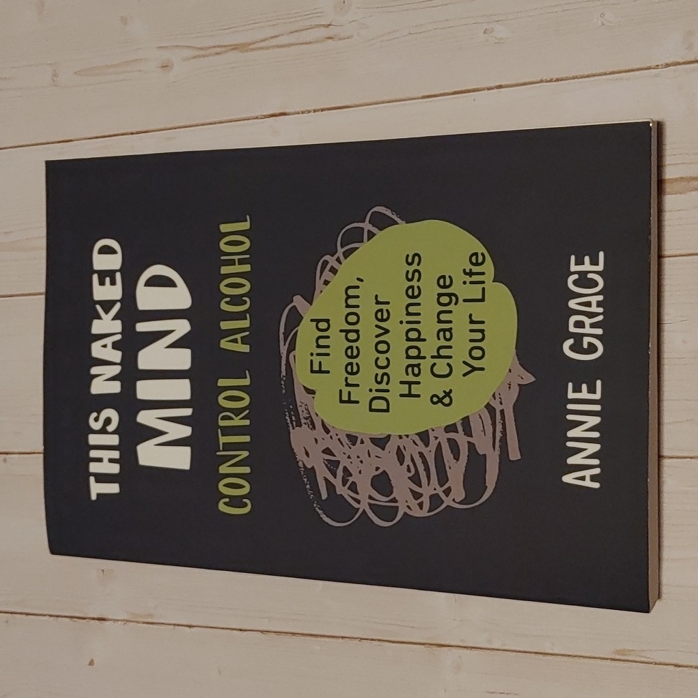 This Naked Mind Control Alcohol By Annie Grace Adult Non Fiction Book